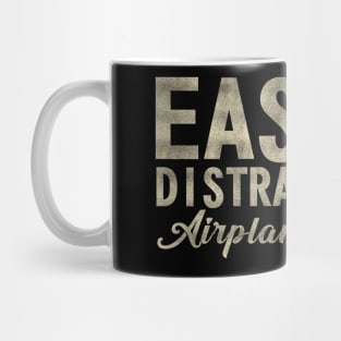 Easily Distracted By Airplanes Retro Airplane Funny Pilot Mug